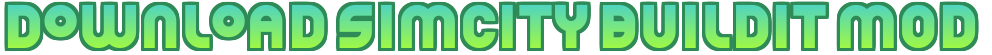 download simcity mod apk